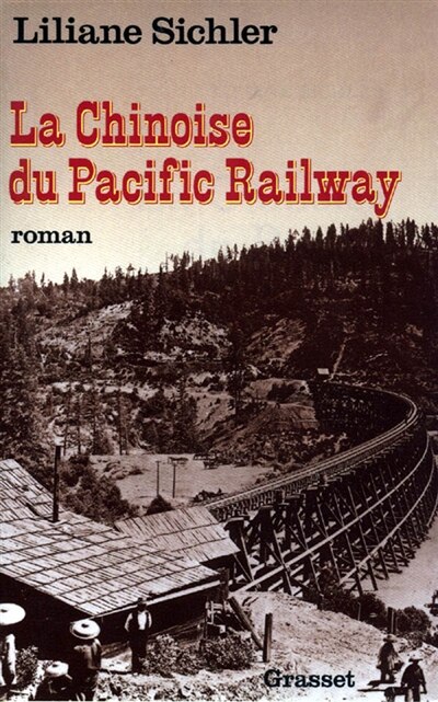 Front cover_La Chinoise du Pacific Railway