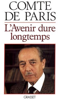 Couverture_L' Avenir dure longtemps
