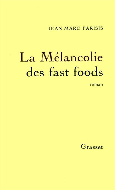 Couverture_La mélancolie des fast foods