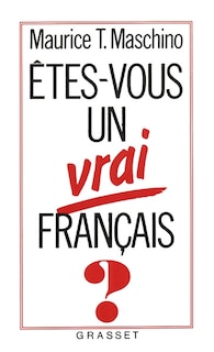Couverture_Etes-vous un vrai Fran&ccedil;ais ?