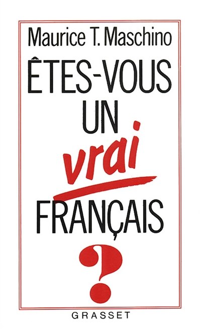 Couverture_Etes-vous un vrai Fran&ccedil;ais ?