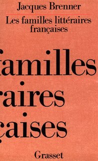 Couverture_Les Familles litt&eacute;raires fran&ccedil;aises