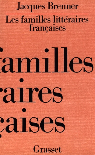 Couverture_Les Familles litt&eacute;raires fran&ccedil;aises