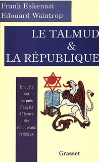 Front cover_Le Talmud et la République