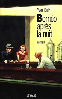 Front cover_Bornéo, après la nuit