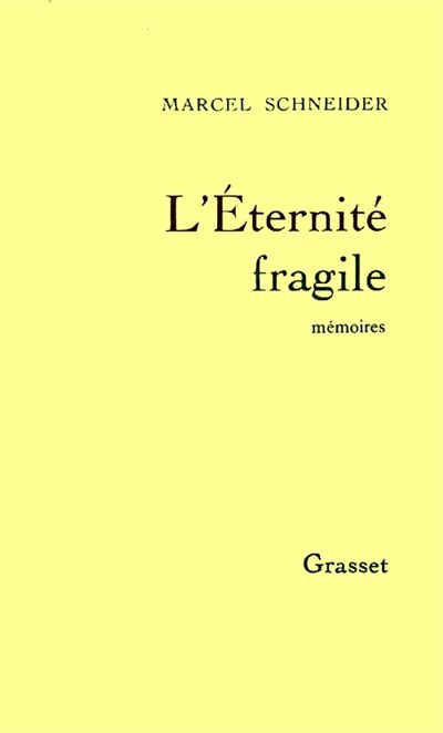 Couverture_L'éternité fragile : mémoires intimes, Vol. 1