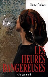 Couverture_Les Heures dangereuses