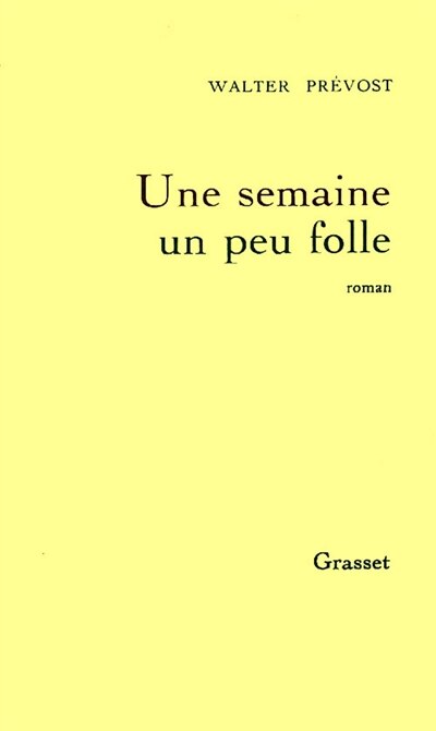 Front cover_Une Semaine un peu folle