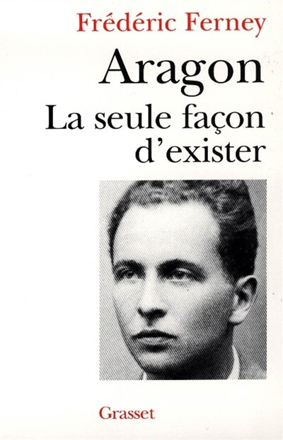 Front cover_Aragon, la seule fa&ccedil;on d'exister