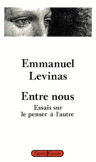 Couverture_Entre nous : essais sur le penser-à-l'autre