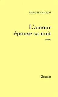 Front cover_L' Amour épouse sa nuit