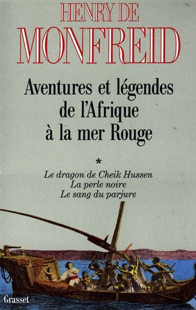 Couverture_Le Dragon de Cheik Hussen ; La Perle noire ; Le Sang du parjure