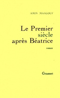 Couverture_Le premier siècle après Béatrice