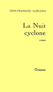 La Nuit cyclone