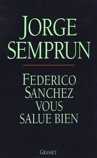 Front cover_Federico Sanchez vous salue bien
