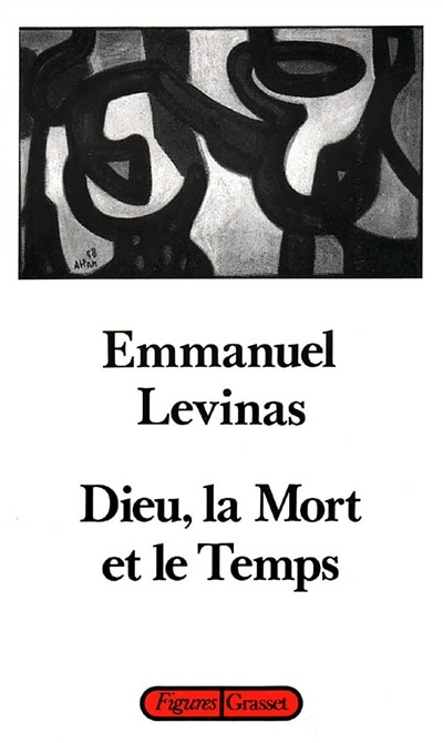 Dieu, la mort et le temps