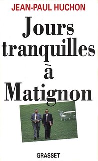 Front cover_Jours tranquilles à Matignon