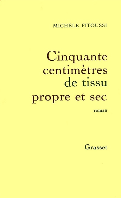 Couverture_Cinquante centimètres de tissu propre et sec