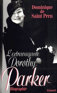 Couverture_L' extravagante Dorothy Parker
