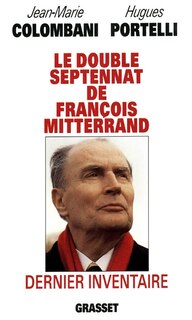 Couverture_Le double septennat de François Mitterrand