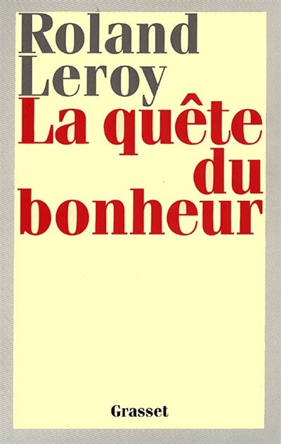 Front cover_La quête du bonheur
