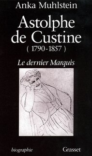 Front cover_Astolphe de Custine, 1790-1857