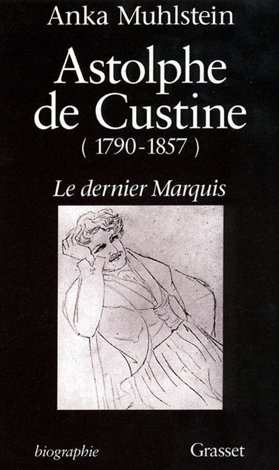 Front cover_Astolphe de Custine, 1790-1857