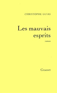 Les mauvais esprits