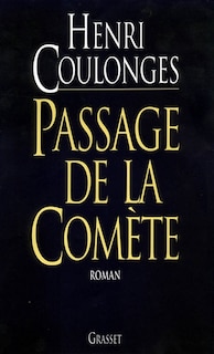 Front cover_Passage de la com&egrave;te