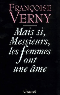 Front cover_Mais si, Messieurs, les femmes ont une âme