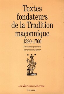 Couverture_Textes fondateurs de la tradition maçonnique