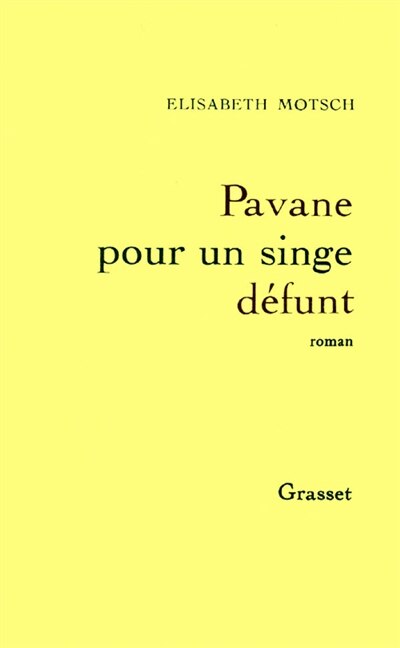 Front cover_Pavane pour un singe défunt