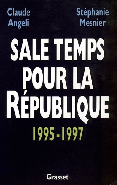 Front cover_Sale temps pour la République