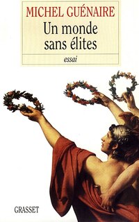 Couverture_Un monde sans &eacute;lites