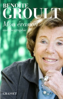 Couverture_Mon évasion : autobiographie