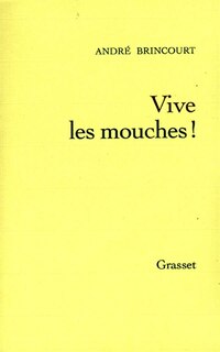 Couverture_Vive les mouches !