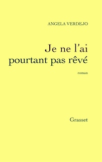 Couverture_Je ne l'ai pourtant pas rêvé