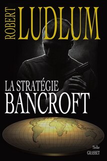 Couverture_La stratégie Bancroft