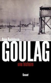 Couverture_Goulag, une histoire