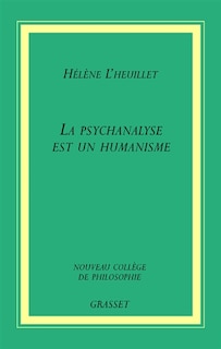 Couverture_La psychanalyse est un humanisme