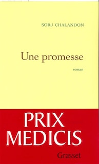 UNE PROMESSE PRIX MEDICIS