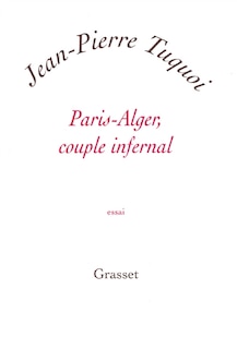 Couverture_Paris-Alger, couple infernal