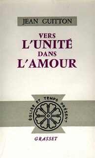 Front cover_Vers l'unité dans l'amour