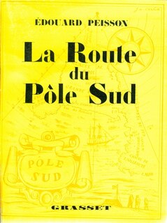 Front cover_La route du P&ocirc;le Sud