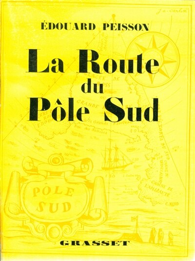 Front cover_La route du P&ocirc;le Sud
