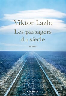 Front cover_Les passagers du siècle