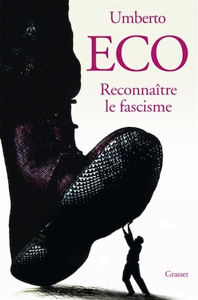 Reconnaître le fascisme: essai