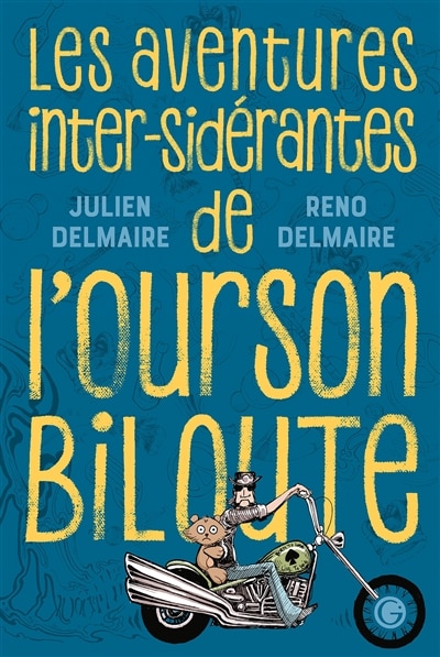 Couverture_Les aventures inter-sidérantes de l'ourson Biloute