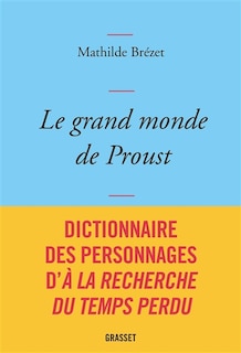 Front cover_Le grand monde de Proust