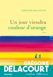 Couverture_Un jour viendra couleur d'orange